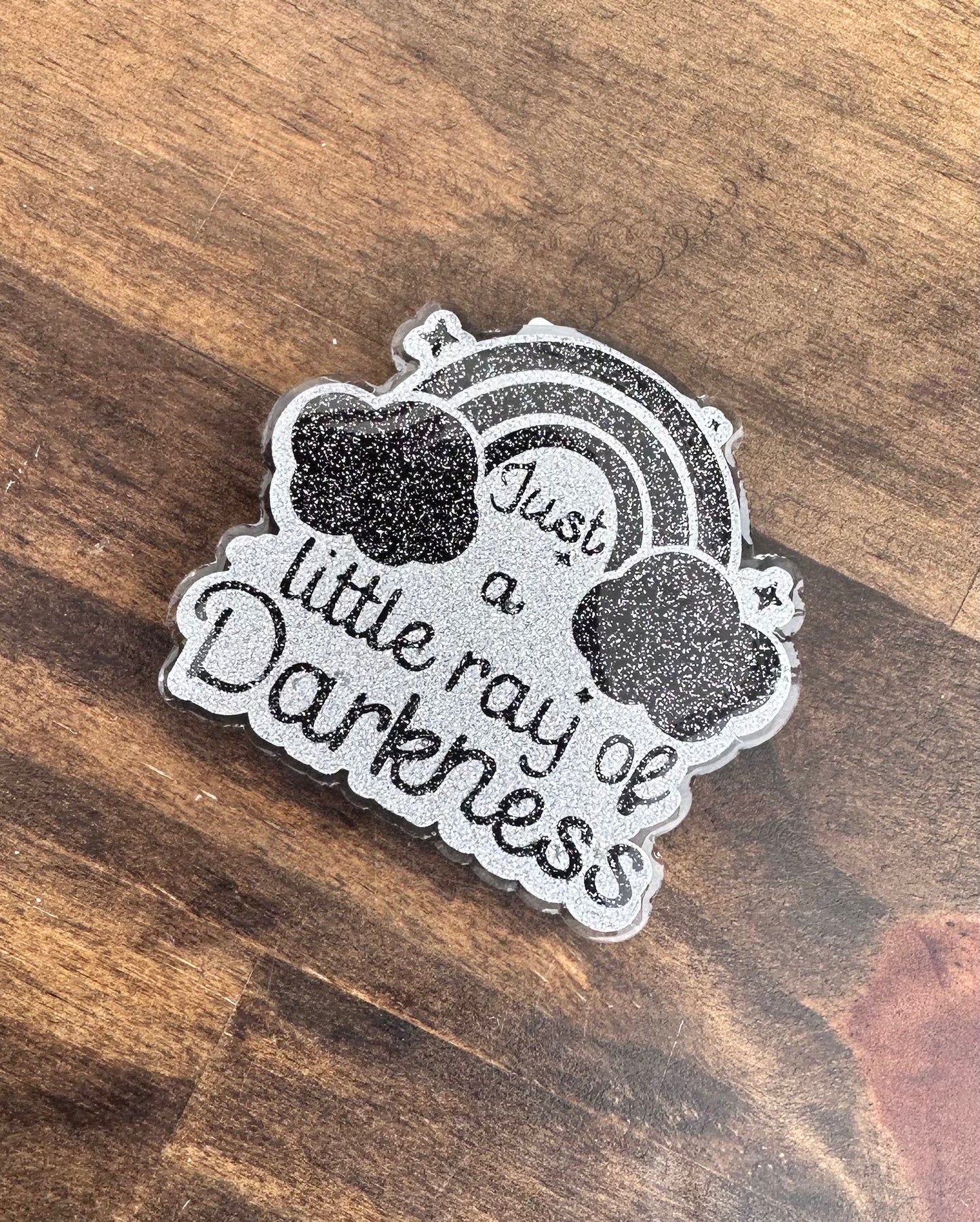 Little Ray of Darkness