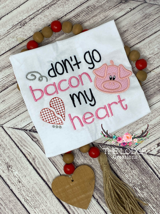 Don’t go Bacon my Heart